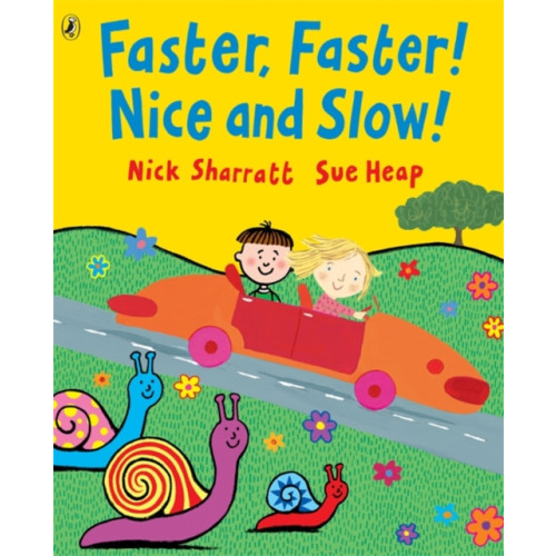 Penguin Random House Children's UK Faster, Faster, Nice and Slow (häftad, eng)