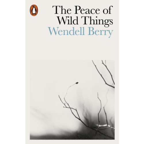 Penguin books ltd The Peace of Wild Things (häftad, eng)