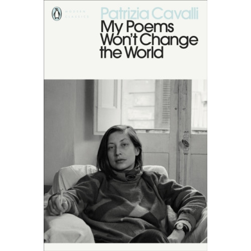 Penguin books ltd My Poems Won't Change the World (häftad, eng)