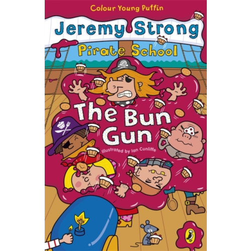 Penguin Random House Children's UK Pirate School: The Bun Gun (häftad, eng)