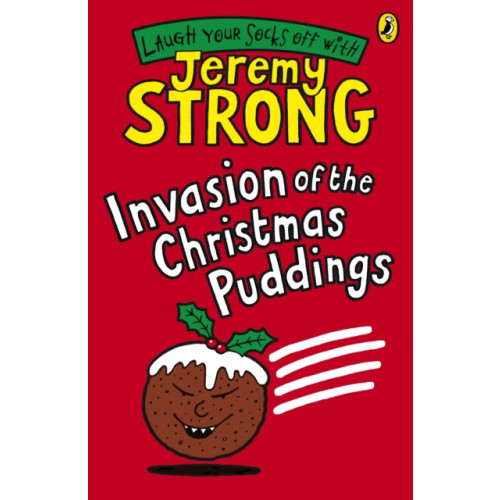 Penguin Random House Children's UK Invasion of the Christmas Puddings (häftad, eng)