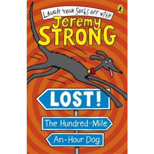 Penguin Random House Children's UK Lost! The Hundred-Mile-An-Hour Dog (häftad, eng)