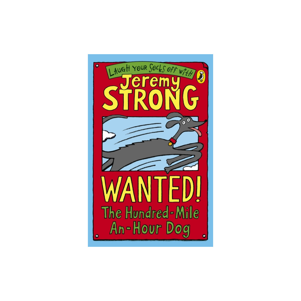 Produktbild för Wanted! The Hundred-Mile-An-Hour Dog (häftad, eng)