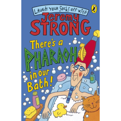 Penguin Random House Children's UK There's A Pharaoh In Our Bath! (häftad, eng)