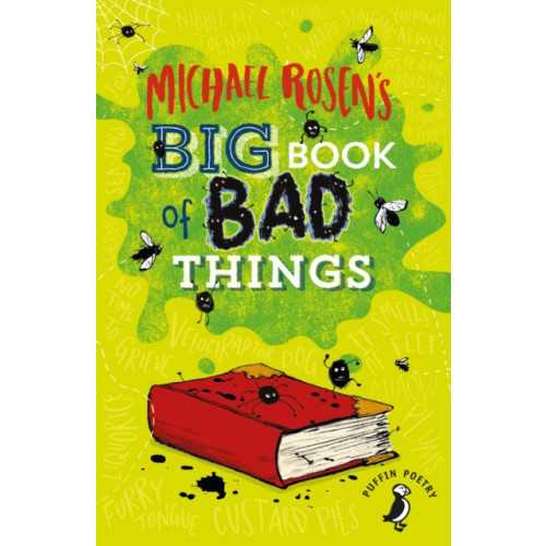 Penguin Random House Children's UK Michael Rosen's Big Book of Bad Things (häftad, eng)