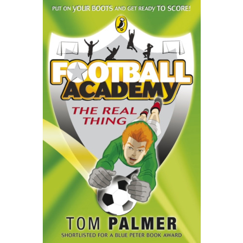Penguin Random House Children's UK Football Academy: The Real Thing (häftad, eng)