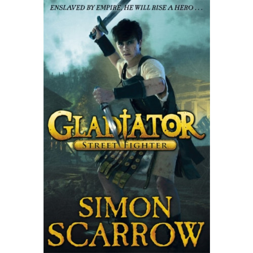 Penguin Random House Children's UK Gladiator: Street Fighter (häftad, eng)