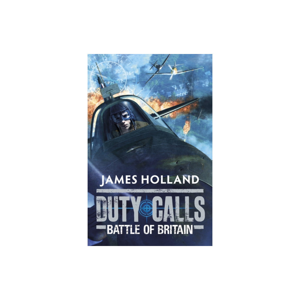 Produktbild för Duty Calls: Battle of Britain (häftad, eng)