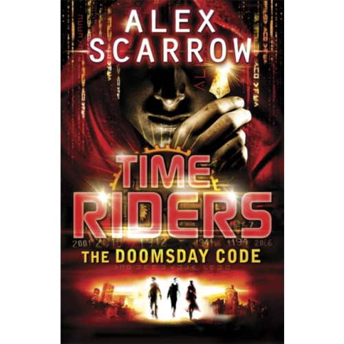 Penguin Random House Children's UK TimeRiders: The Doomsday Code (Book 3) (häftad, eng)