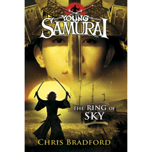 Penguin Random House Children's UK The Ring of Sky (Young Samurai, Book 8) (häftad, eng)