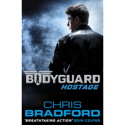 Penguin Random House Children's UK Bodyguard: Hostage (Book 1) (häftad, eng)