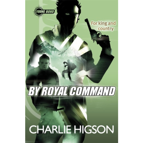Penguin Random House Children's UK Young Bond: By Royal Command (häftad, eng)