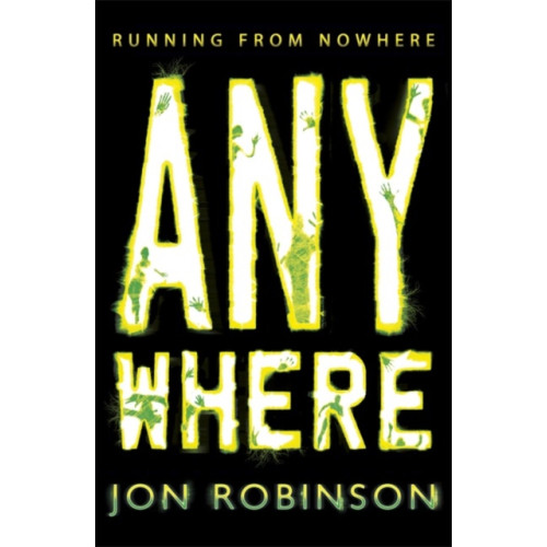Penguin Random House Children's UK Anywhere (Nowhere Book 2) (häftad, eng)