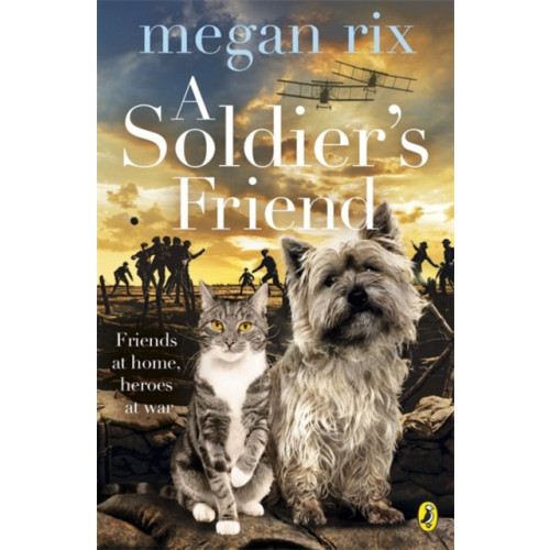 Penguin Random House Children's UK A Soldier's Friend (häftad, eng)