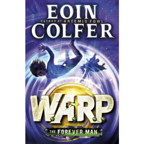 Penguin Random House Children's UK The Forever Man (W.A.R.P. Book 3) (häftad, eng)
