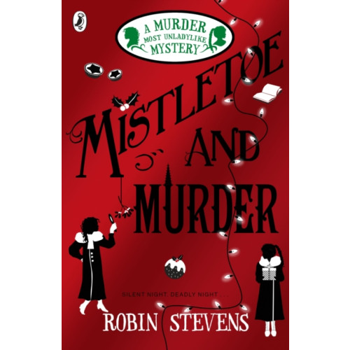 Penguin Random House Children's UK Mistletoe and Murder (häftad, eng)