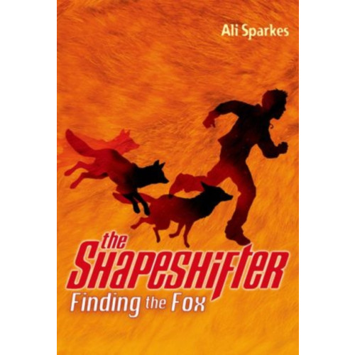 Oxford University Press The Shapeshifter: Finding the Fox (häftad, eng)