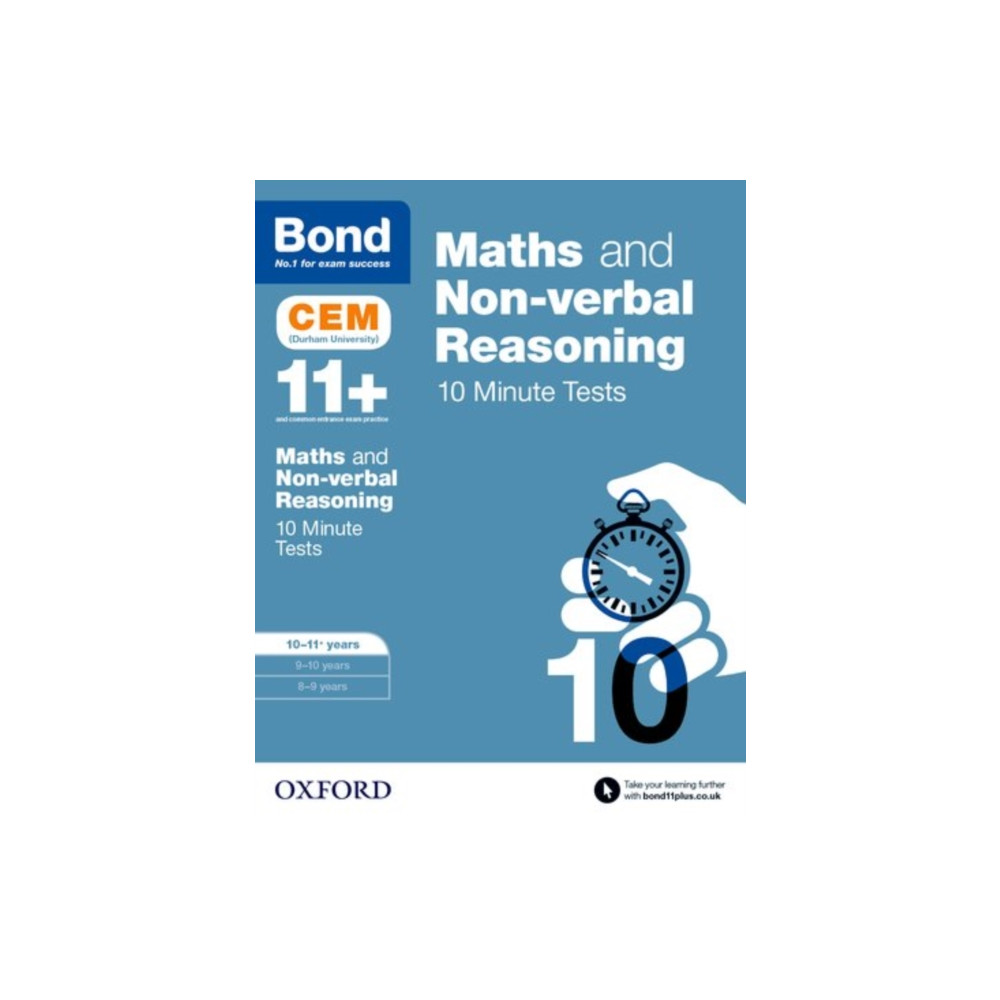 Produktbild för Maths & Non-verbal reasoning: Bond 11+ CEM 10 Minute Tests: Ready for the 2025 Cambridge Select Insight exam (häftad, eng)