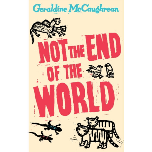 Oxford University Press Not the End of the World (häftad, eng)