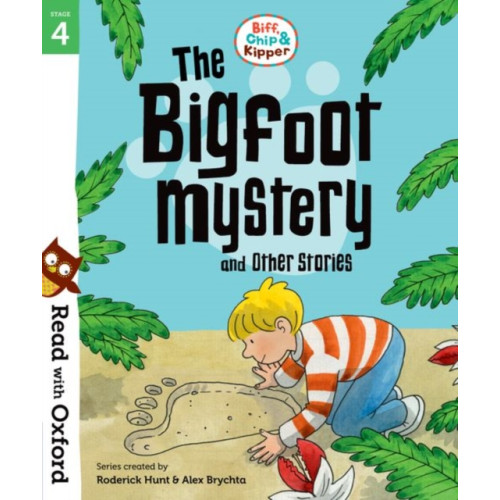 Oxford University Press Read with Oxford: Stage 4: Biff, Chip and Kipper: Bigfoot Mystery and Other Stories (häftad, eng)