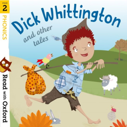 Oxford University Press Read with Oxford: Stage 2: Phonics: Dick Whittington and Other Tales (häftad, eng)