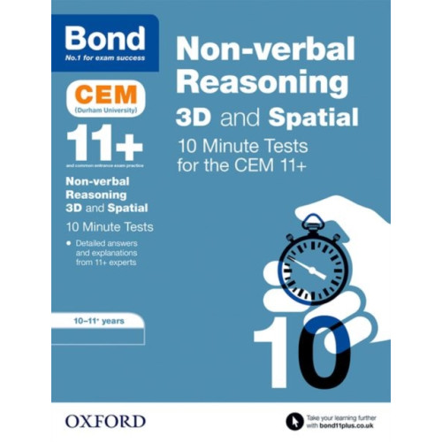 Oxford University Press Bond 11+ CEM 3D Non-Verbal Reasoning 10 Minute Tests (now Cambridge Select Insight) (häftad, eng)