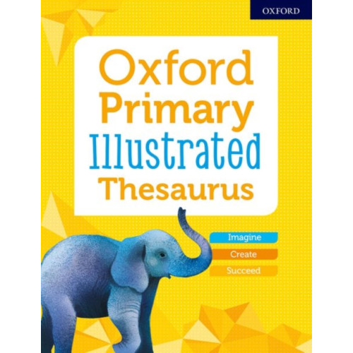 Oxford University Press Oxford Primary Illustrated Thesaurus (häftad, eng)