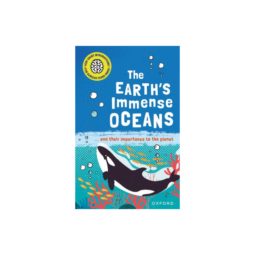 Produktbild för Very Short Introductions for Curious Young Minds: The Earth's Immense Oceans (häftad, eng)