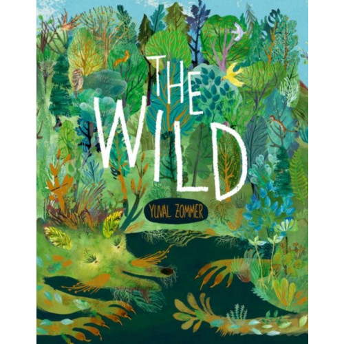 Oxford University Press The Wild (inbunden, eng)