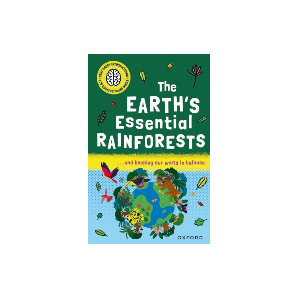 Produktbild för Very Short Introductions for Curious Young Minds: The Earth's Essential Rainforests (häftad, eng)