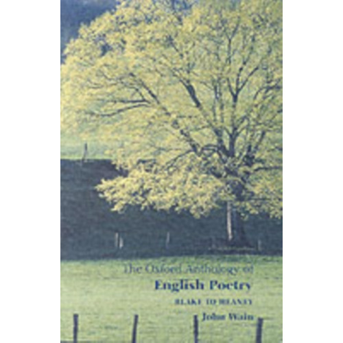 Oxford University Press The Oxford Anthology of English Poetry Volume II (häftad, eng)