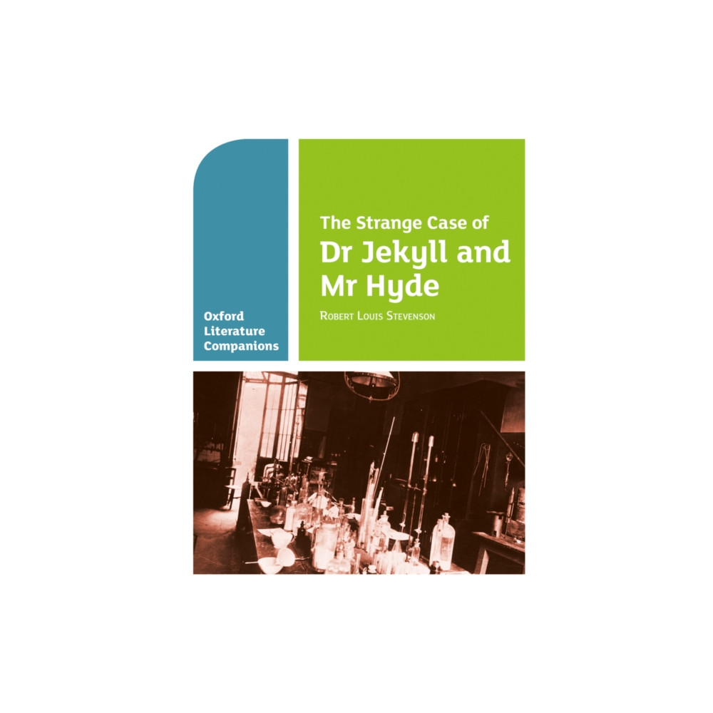 Produktbild för Oxford Literature Companions: The Strange Case of Dr Jekyll and Mr Hyde (häftad, eng)