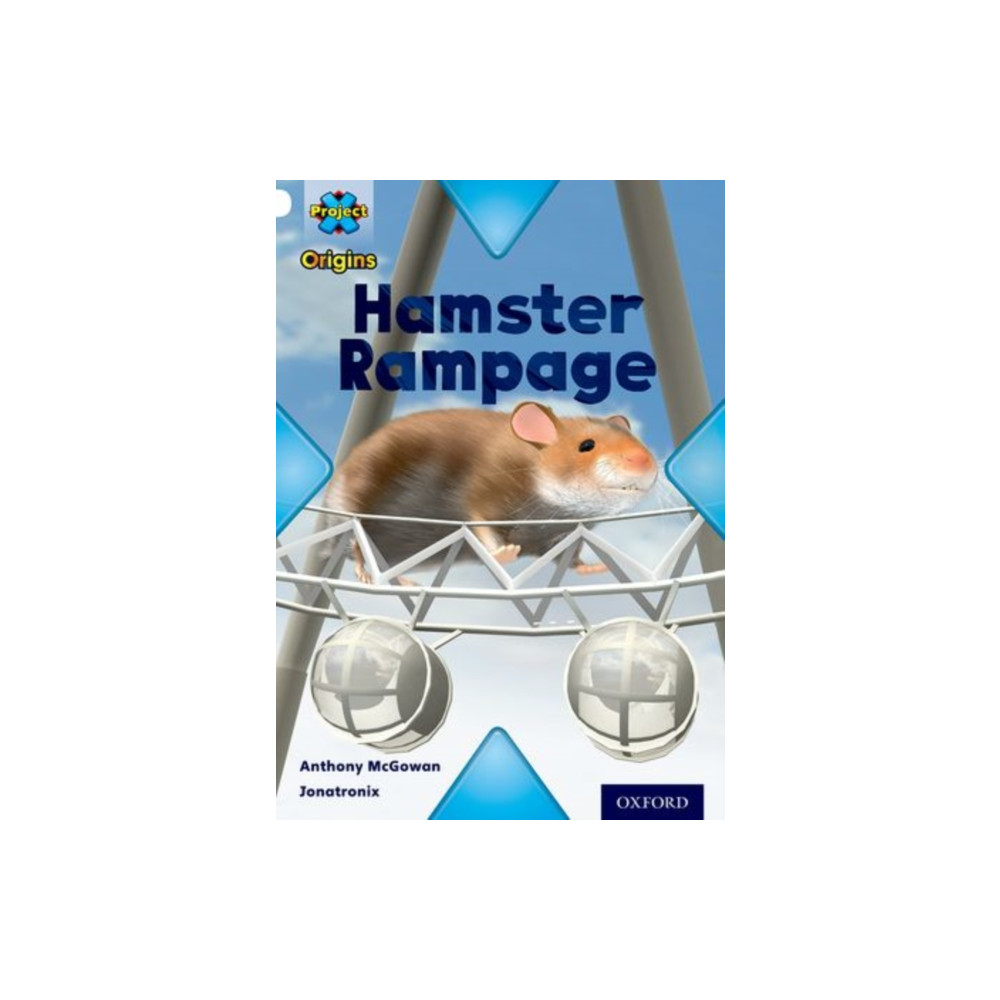 Produktbild för Project X Origins: White Book Band, Oxford Level 10: Journeys: Hamster Rampage (häftad, eng)