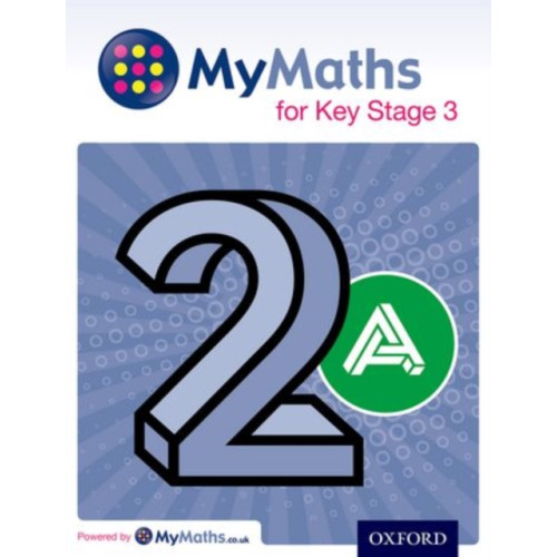 Oxford University Press MyMaths for Key Stage 3: Student Book 2A (häftad, eng)