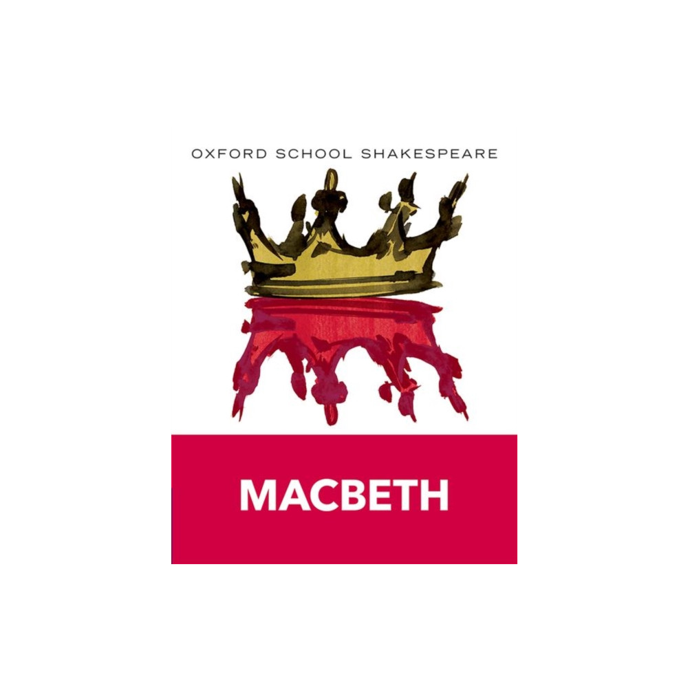Produktbild för Oxford School Shakespeare: Oxford School Shakespeare: Macbeth (häftad, eng)