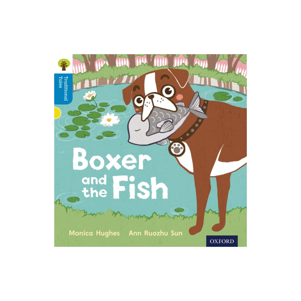 Produktbild för Oxford Reading Tree Traditional Tales: Level 3: Boxer and the Fish (häftad, eng)