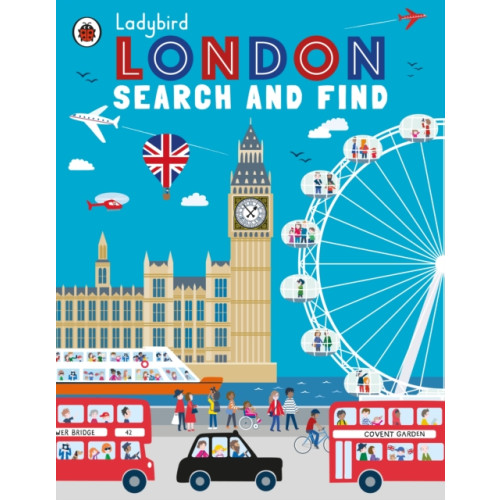 Penguin Random House Children's UK Ladybird London: Search and Find (häftad, eng)