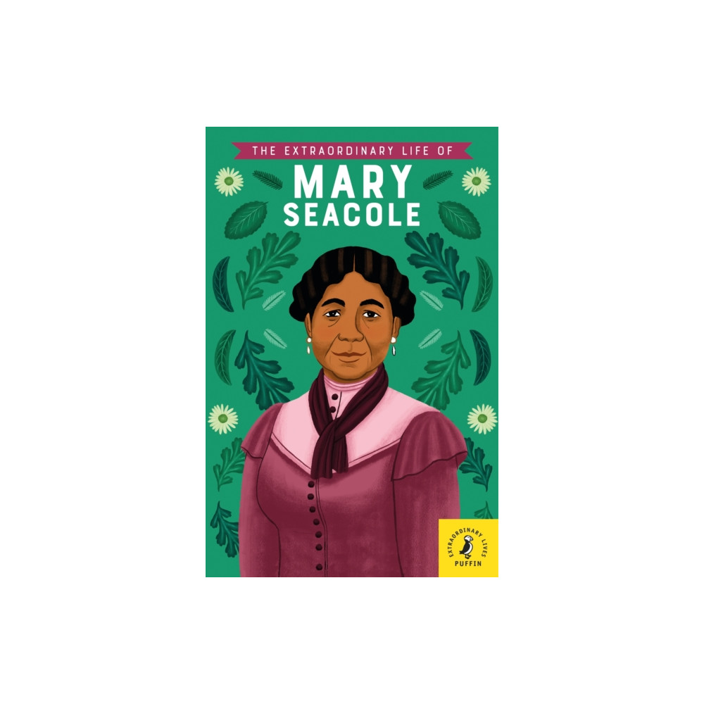 Produktbild för The Extraordinary Life of Mary Seacole (häftad, eng)