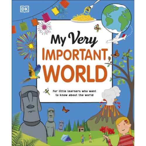 Dorling Kindersley Ltd My Very Important World (inbunden, eng)