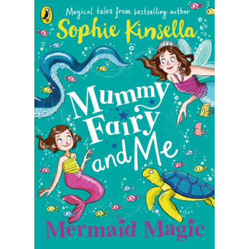 Penguin Random House Children's UK Mummy Fairy and Me: Mermaid Magic (häftad, eng)