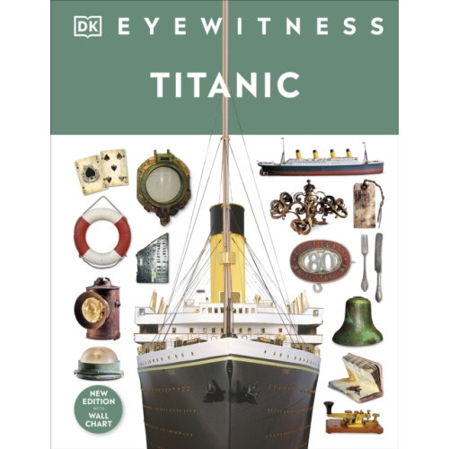 Dorling Kindersley Ltd Titanic (inbunden, eng)