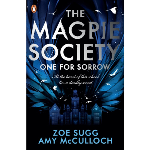 Penguin Random House Children's UK The Magpie Society: One for Sorrow (häftad, eng)