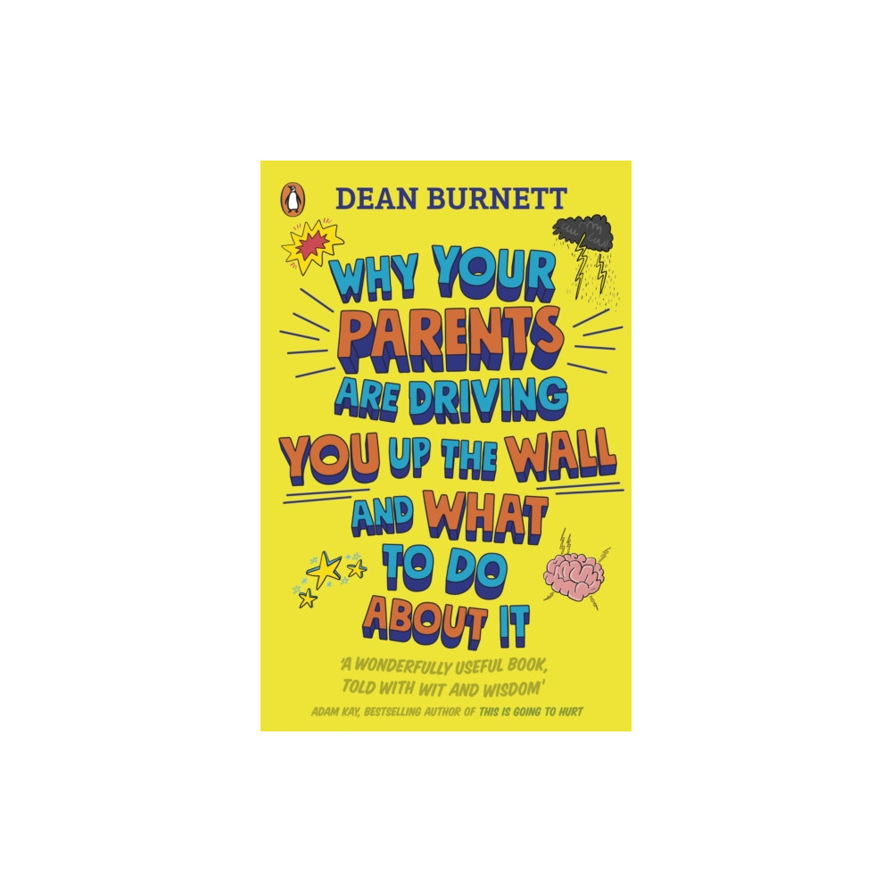 Produktbild för Why Your Parents Are Driving You Up the Wall and What To Do About It (häftad, eng)
