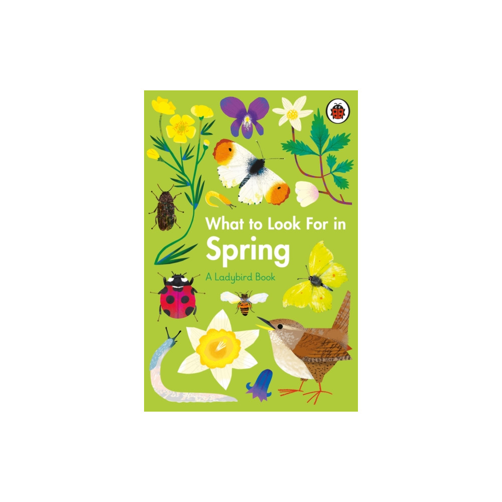 Produktbild för What to Look For in Spring (inbunden, eng)