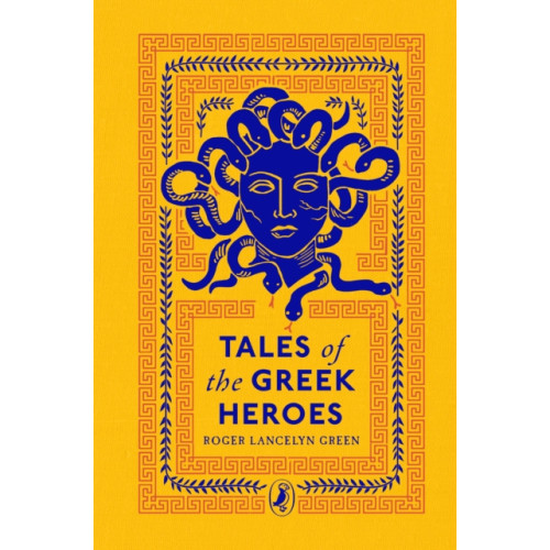 Penguin Random House Children's UK Tales of the Greek Heroes (inbunden, eng)