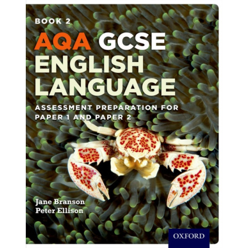 Oxford University Press AQA GCSE English Language: Student Book 2 (häftad, eng)