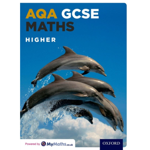 Oxford University Press AQA GCSE Maths Higher Student Book (häftad, eng)
