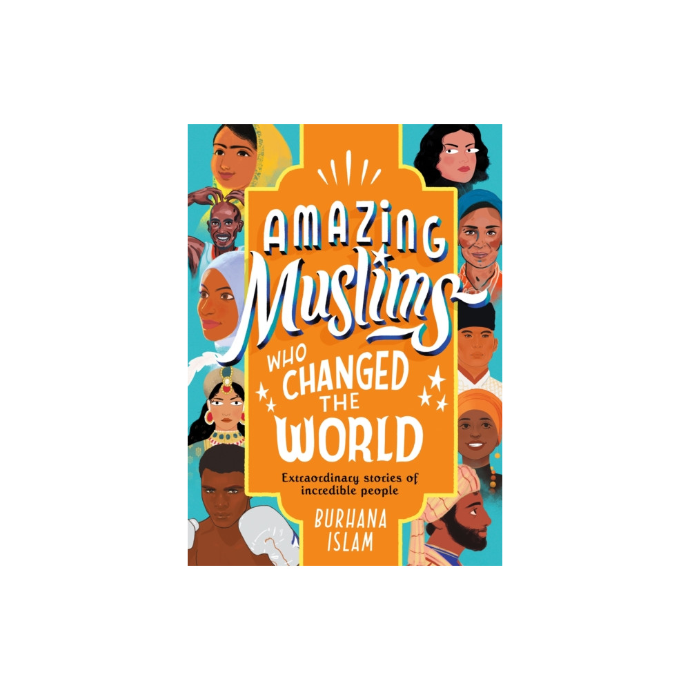 Produktbild för Amazing Muslims Who Changed the World (inbunden, eng)