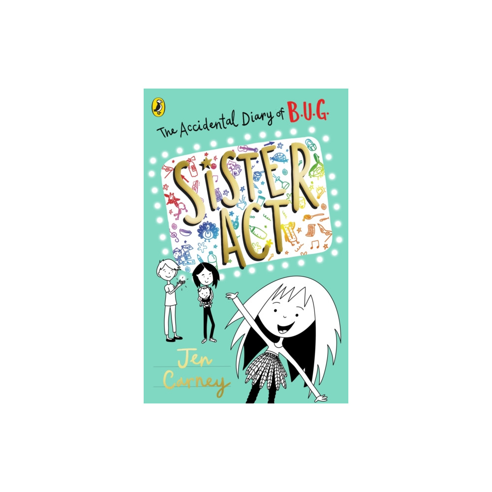 Produktbild för The Accidental Diary of B.U.G.: Sister Act (häftad, eng)