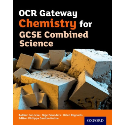 Oxford University Press OCR Gateway Chemistry for GCSE Combined Science Student Book (häftad, eng)